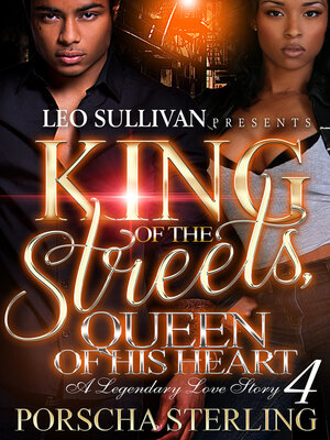 cover image of King of the Streets, Queen of His Heart 4